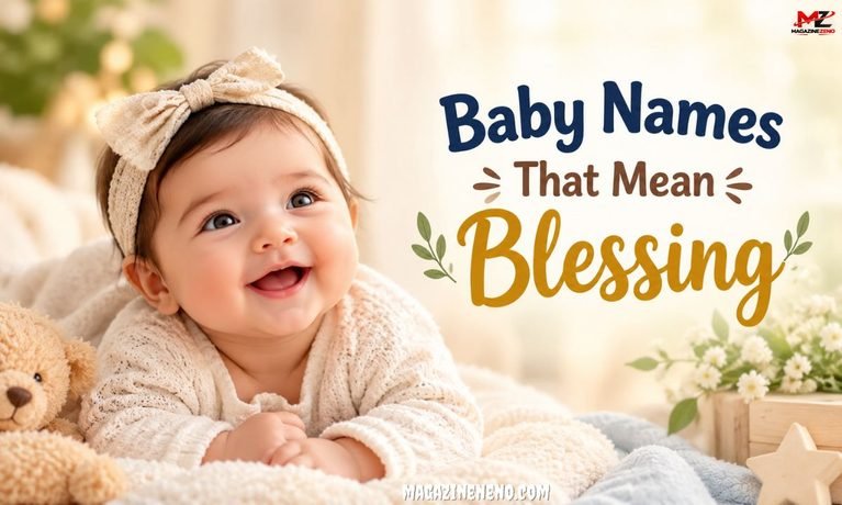 Baby Names That Mean Blessing